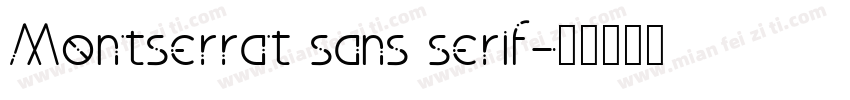 Montserrat sans serif字体转换